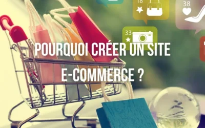Le Blog - Agence Digitale EcomForge 3 Pourquoi créer un site e-commerce ?