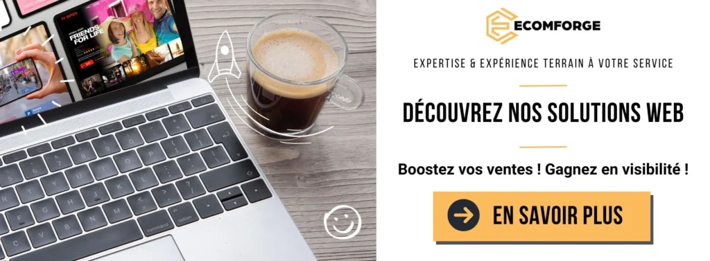 Découvrez les solutions web de l'Agence de Communication EcomForge